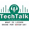 TechTalk the Podcast: What is Leiden doing for COVID-19?